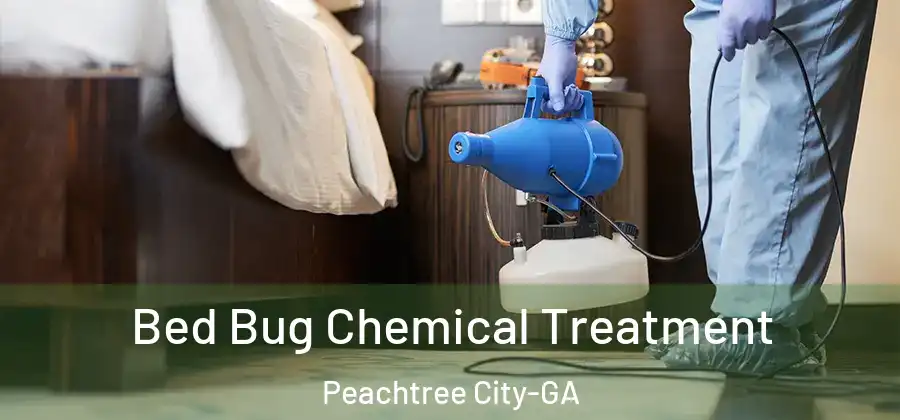 Bed Bug Chemical Treatment Peachtree City-GA