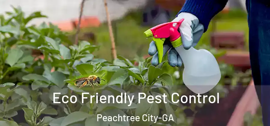  Eco Friendly Pest Control Peachtree City-GA