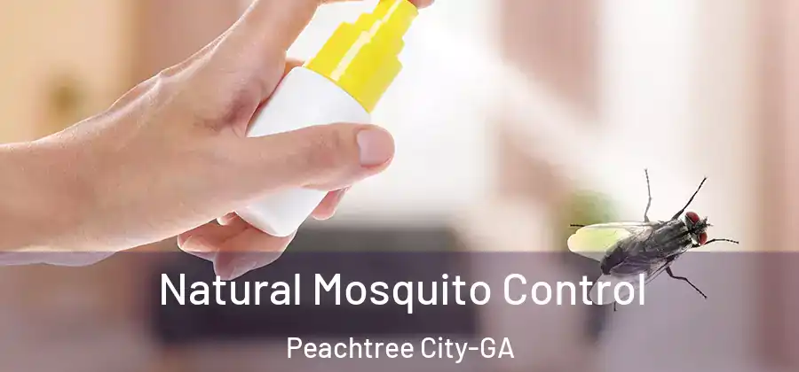 Natural Mosquito Control Peachtree City-GA