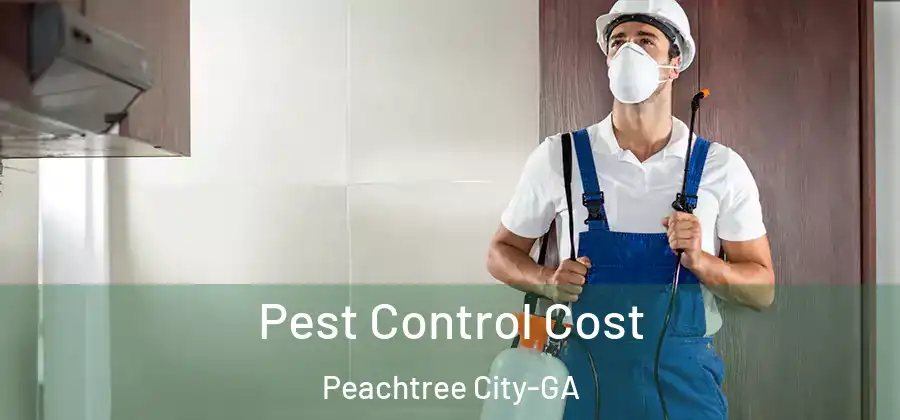 Pest Control Cost Peachtree City-GA