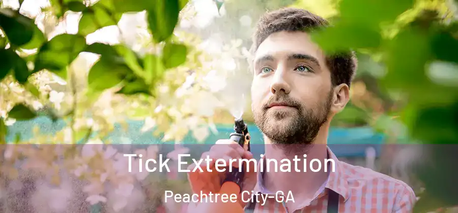 Tick Extermination Peachtree City-GA
